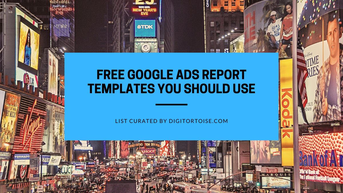 Google ads report templates