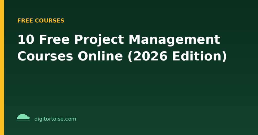 10 Free Project Management Courses Online (2026 Edition)