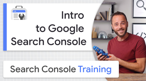 Introduction to Google Search Console, the free tool for checking how Google indexes your site