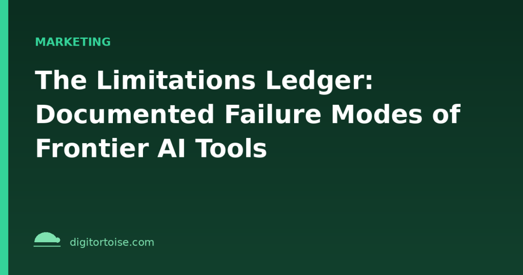 The Limitations Ledger: Documented Failure Modes of Frontier AI Tools