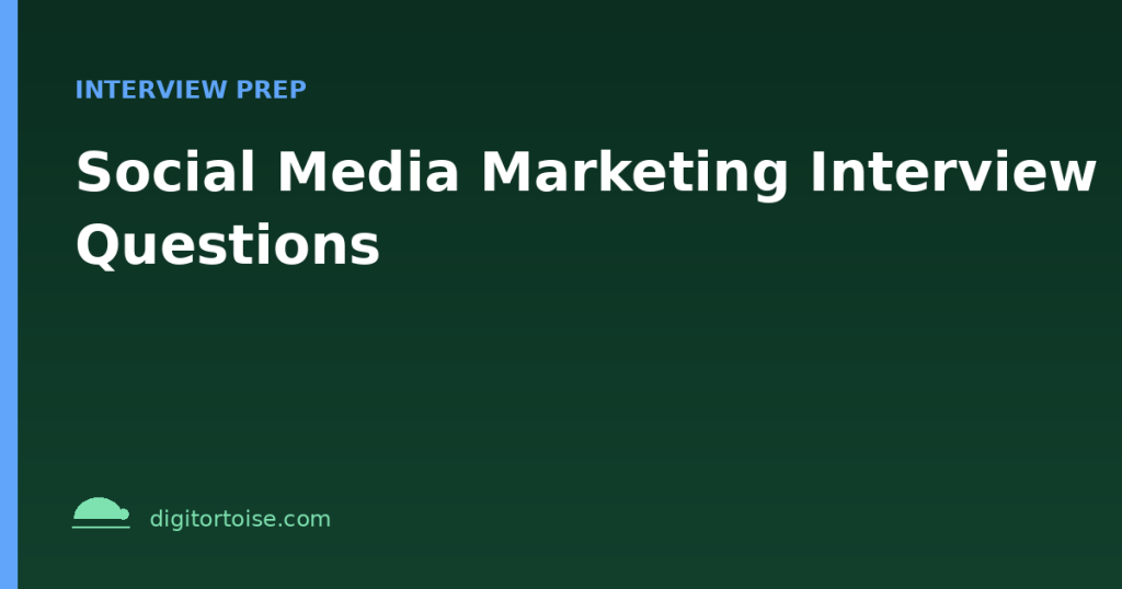 Social Media Marketing Interview Questions